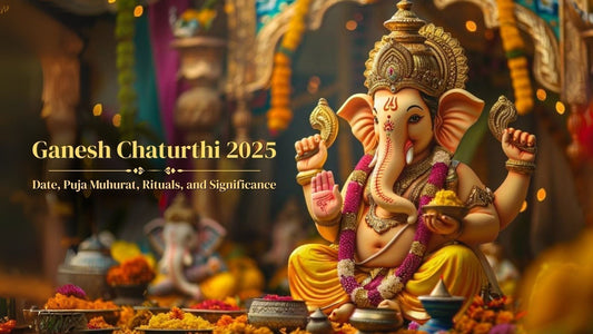 Ganesh Chaturthi 2025 – Date, Puja Muhurat, Rituals, and Significance