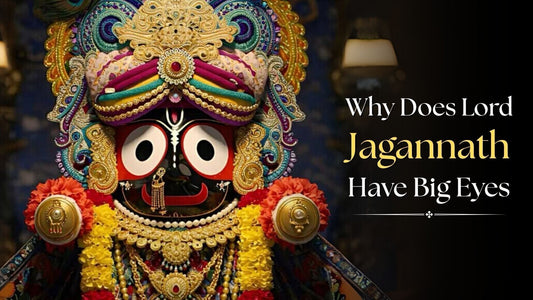why does Lord Jagannath have big eyes, Lord Jagannath big eyes meaning, Jagannath deity big eyes symbolism, symbolism of Jagannath’s eyes, Lord Jagannath omnipresence omniscience meaning